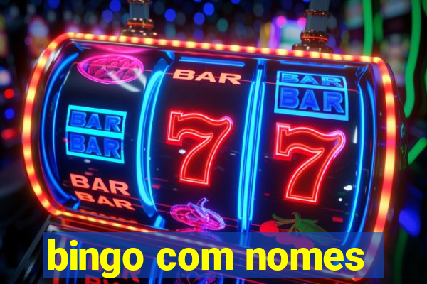 bingo com nomes